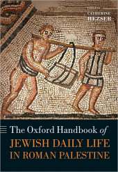 Oxford Handbook of Jewish Daily Life in Roman Palestine