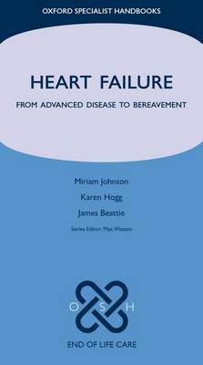 Heart Failure: From Advanced Disease to Bereavement