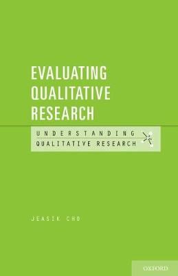 EVALUATING QUALITATIVE RESEARCH