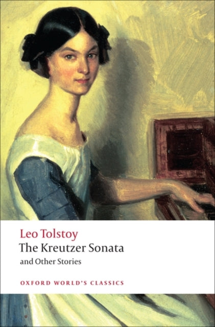 Kreutzer Sonata and Other Stories
