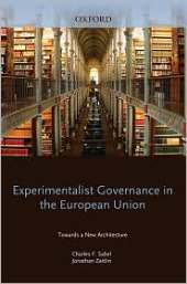 EXPERIMENTALIST GOVERNANCE IN THE EUROPEAN UNION