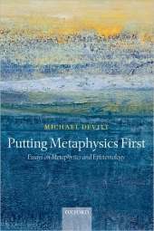 PUTTING METAPHYSICS FIRST