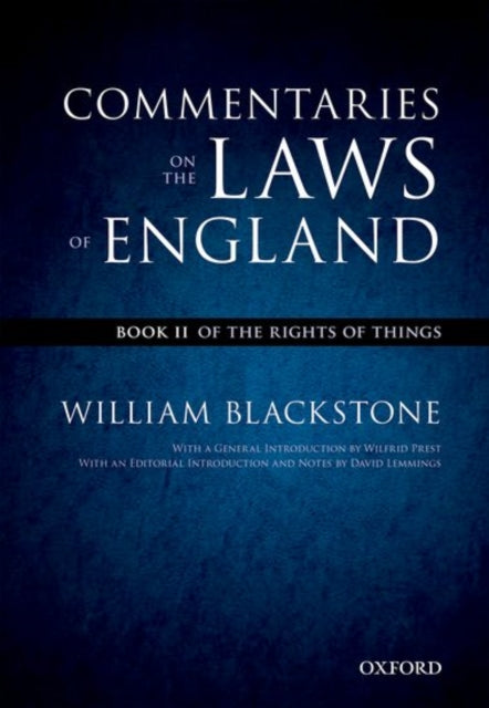 Oxford Edition of Blackstone's: Commentaries on the Laws of England