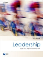 Leadership: Practice and Perspectives