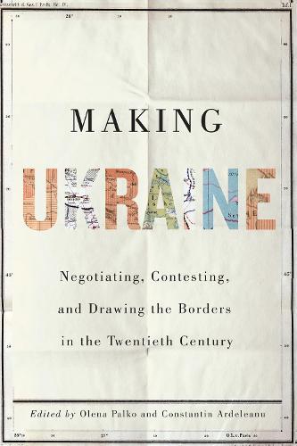 Making Ukraine