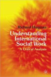 UNDERSTANDING INTERNATIONAL SOCIAL WORK