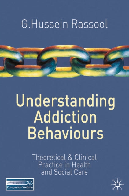 Understanding Addiction Behaviours