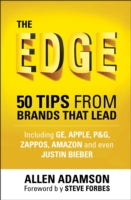 The Edge: 50 Tips from Brands That Lead