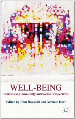 Well-Being: Individual, Community and Social Perspectives