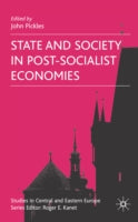 STATE AND SOCIETY IN POST-SOCIALIST ECONOMIES