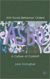 ANTI SOCIAL BEHAVIOUR ORDERS