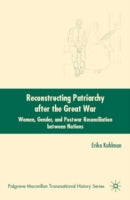 Reconstructing Patriarchy after the Great War