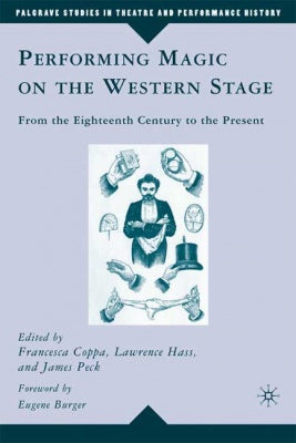 PERFORMING MAGIC ON THE WESTERN STAGE