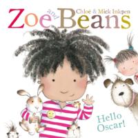 ZOE AND BEANS: HELLO OSCAR