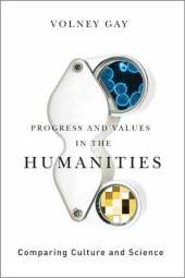 PROGRESS AND VALUES IN THE HUMANITIES