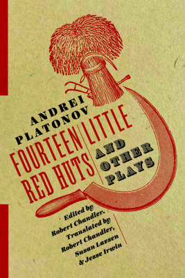 FOURTEEN LITTLE RED HUTS AND OTHER PLAYS