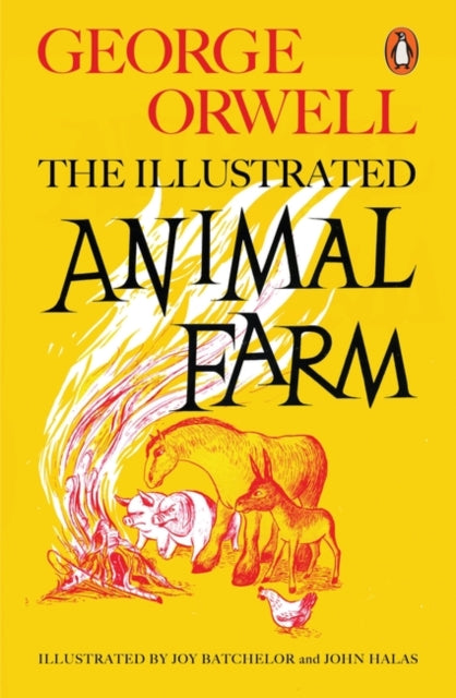 Animal Farm-The Illustrated Edition
