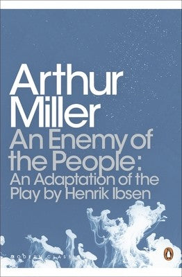 An Enemy of the People: An Adaptation of the Play by Henrik Ibsen