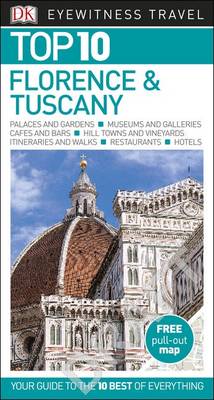 Top 10 Florence and Tuscany