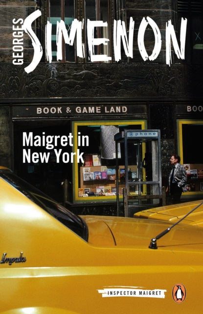 Maigret in New York: Inspector Maigret #27