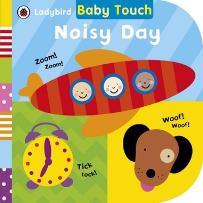 BABY TOUCH: NOISY DAY