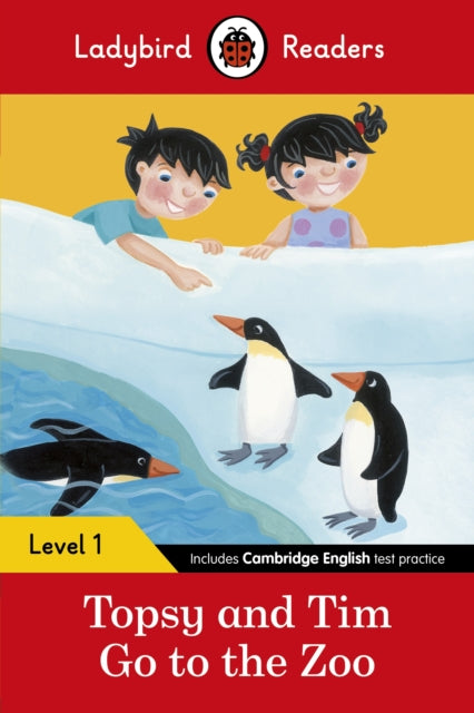Topsy and Tim: Go to the Zoo - Ladybird Readers Level 1