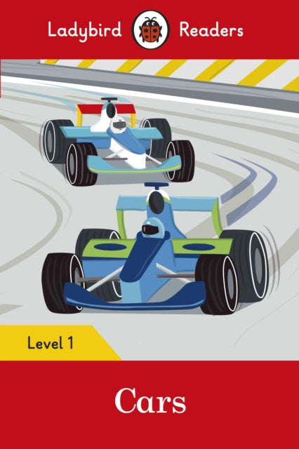 Ladybird Readers Level 1 - Cars (ELT Graded Reader)