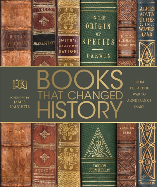 Books That Changed History: From the Art of War to Anne Frank's Diary