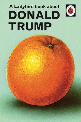 Ladybird Book About Donald Trump