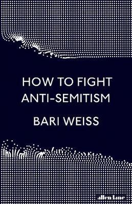 HOW TO FIGHT ANTI-SEMITISM