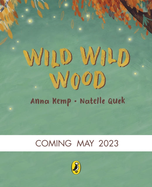 Wild Wild Wood