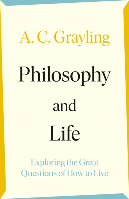 Philosophy and Life