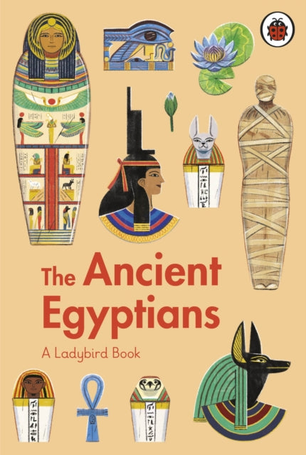 Ladybird Book: The Ancient Egyptians