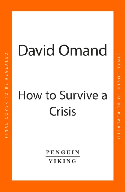 How to Survive a Crisis