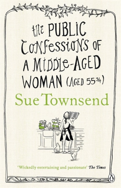 Public Confessions of a Middle-Aged Woman