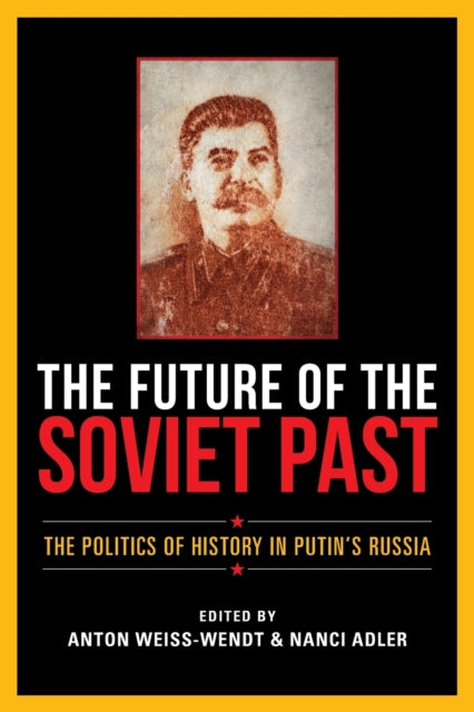 Future of the Soviet Past