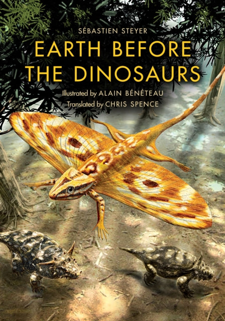 Earth Before the Dinosaurs