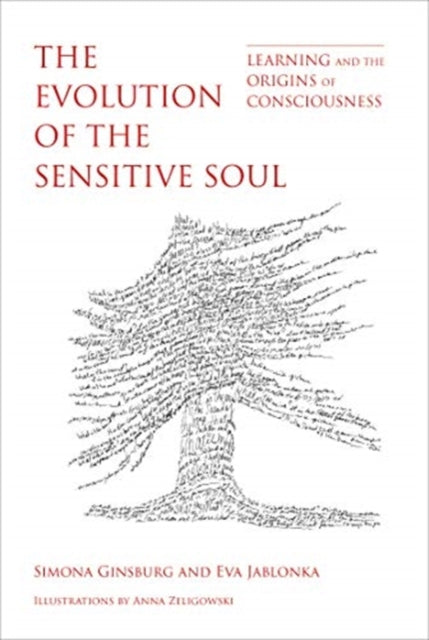 Evolution of the Sensitive Soul