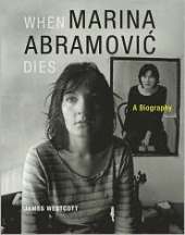 WHEN MARINA ABRAMOVIC DIES