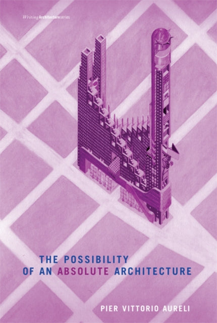 Possibility of an Absolute Architecture