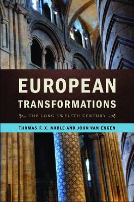 European Transformations: The Long Twelfth Century