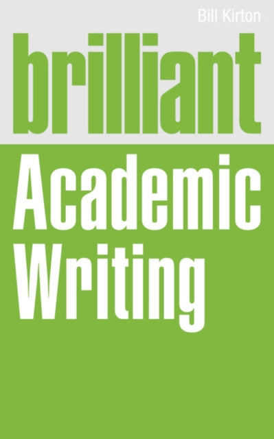 Brilliant Academic Writing