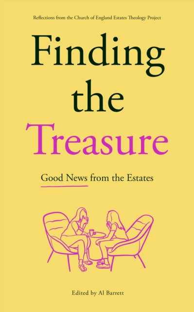 Finding the Treasure: Good News from the Estates