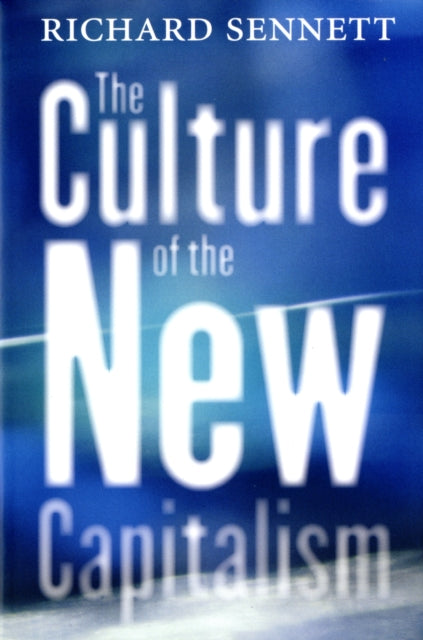 Culture of the New Capitalism