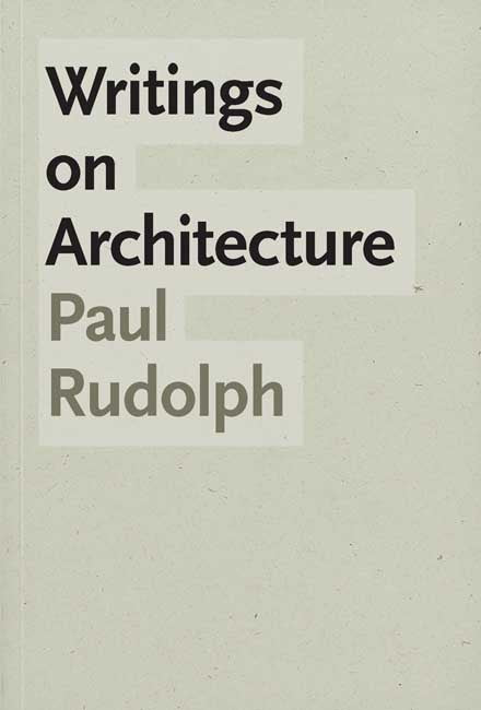 WRITINGS ON ARCHITECTURE