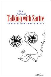 TALKING WITH SARTRE