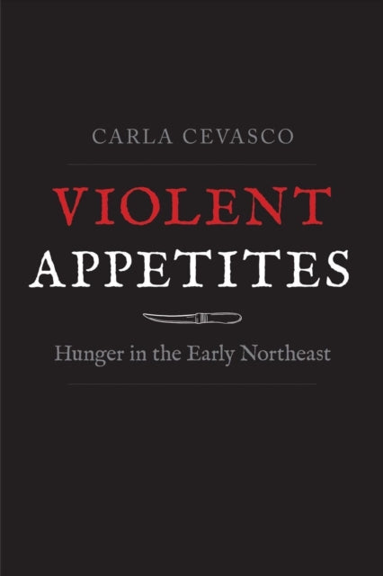 Violent Appetites