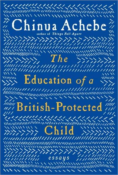 EDUCATION OF A BRITISH-PROTECTED CHILD: ESSAYS