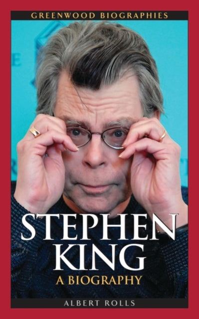 Stephen King: A Biography