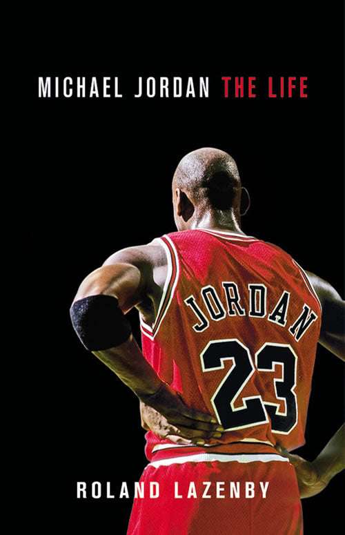 MICHAEL JORDAN: THE LIFE